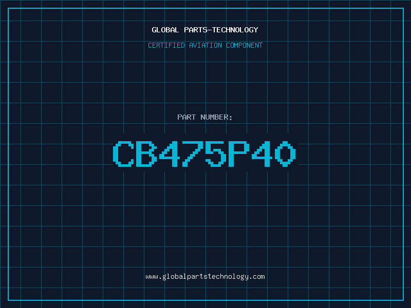 Aviation Part CB475P40