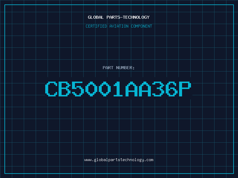 Aviation Part CB5001AA36P