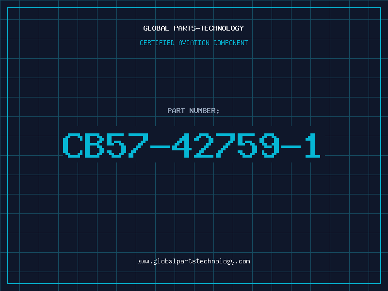 Aviation Part CB57-42759-1