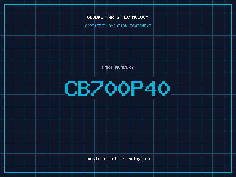 Aviation Part CB700P40