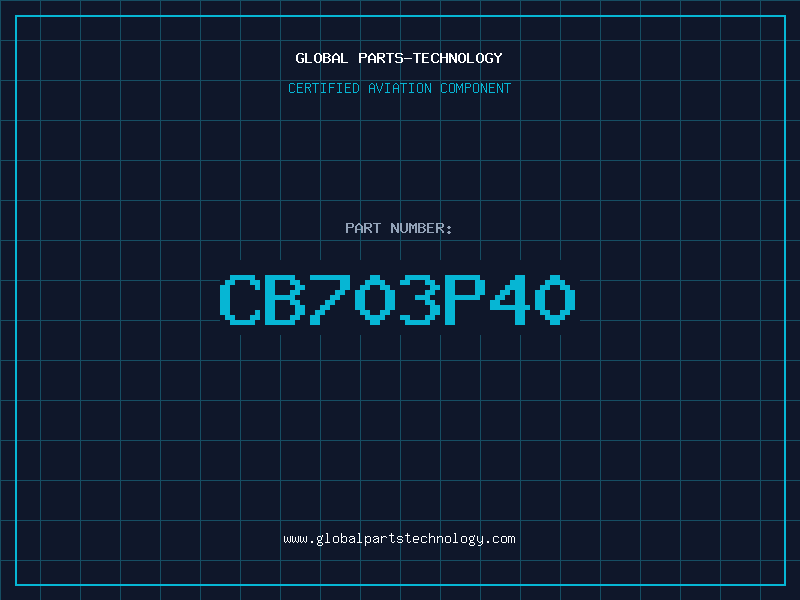 Aviation Part CB703P40