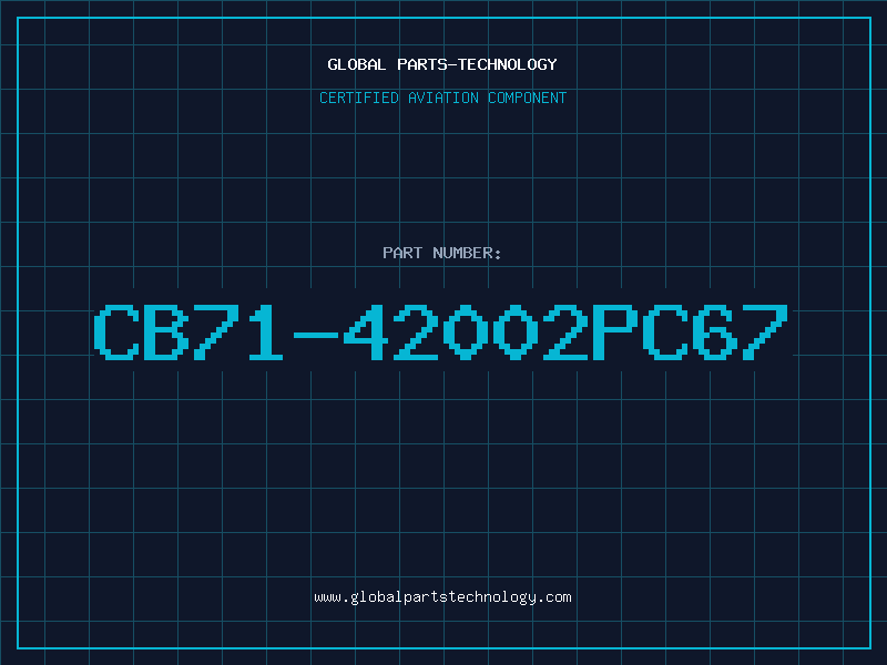 Aviation Part CB71-42002PC67