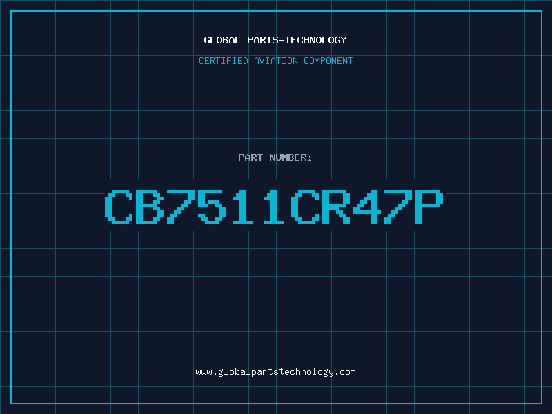 Aviation Part CB7511CR47P