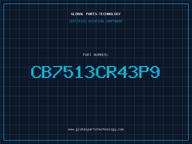 Aviation Part CB7513CR43P9