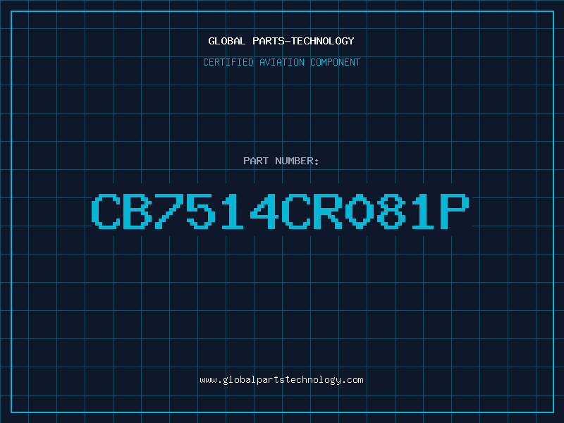 Aviation Part CB7514CR081P