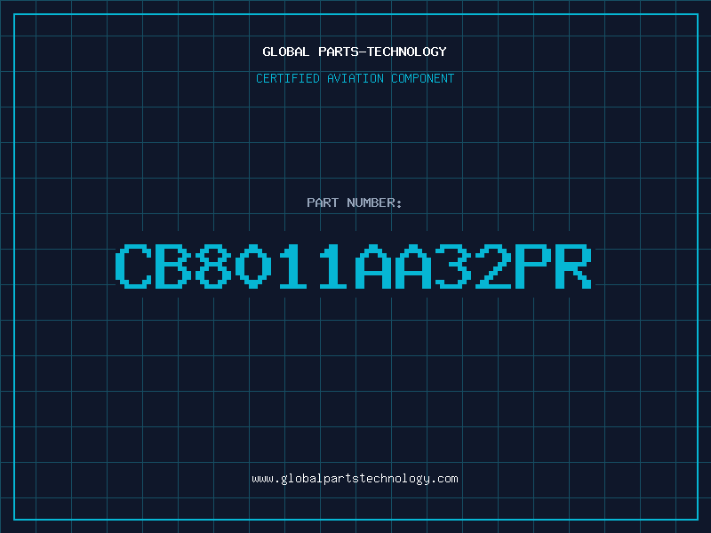 Aviation Part CB8011AA32PR
