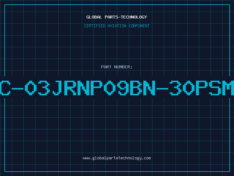Aviation Part CC-03JRNP09BN-30PSMD