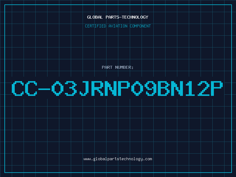Aviation Part CC-03JRNP09BN12P