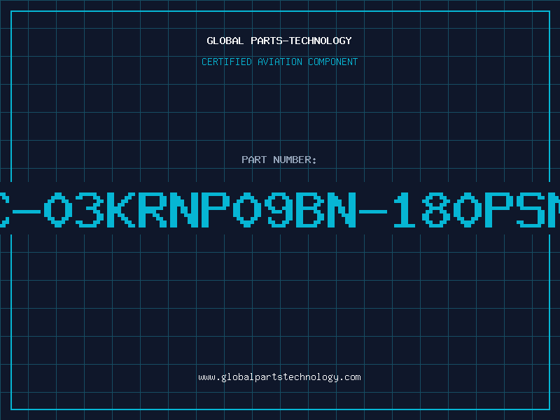 Aviation Part CC-03KRNP09BN-180PSMD
