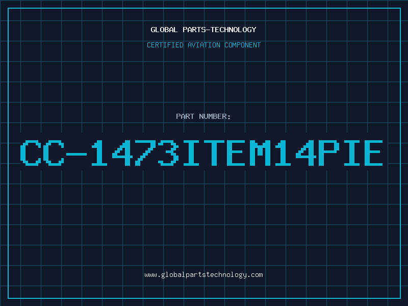 Aviation Part CC-1473ITEM14PIE