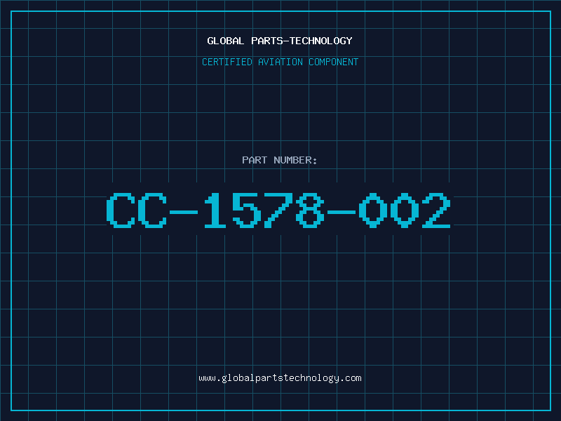 Aviation Part CC-1578-002