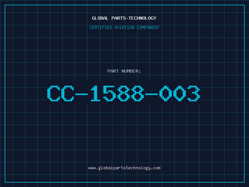 Aviation Part CC-1588-003