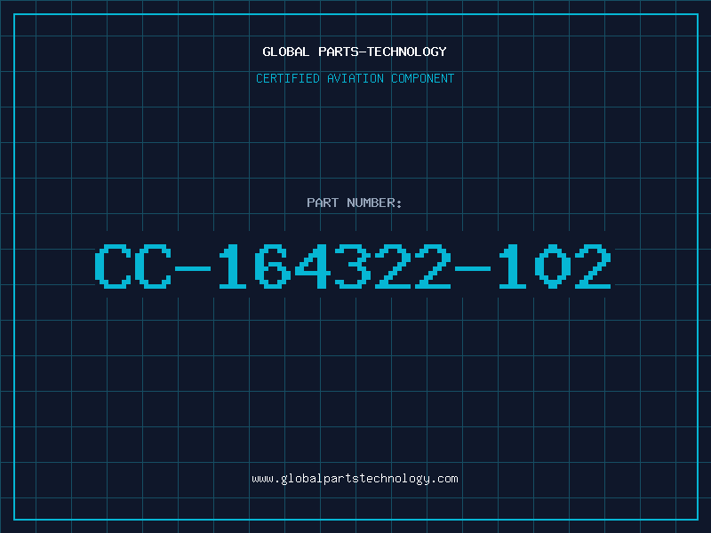 Aviation Part CC-164322-102