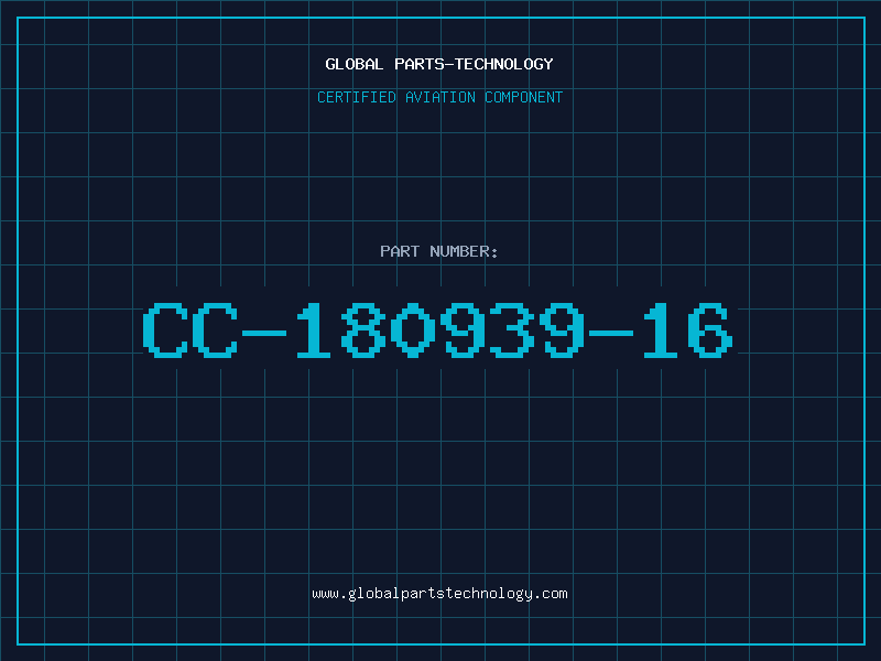 Aviation Part CC-180939-16