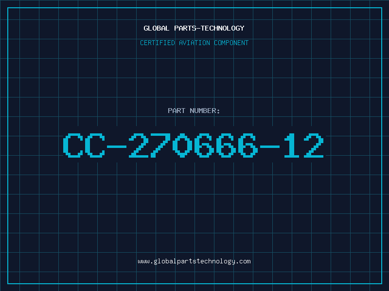 Aviation Part CC-270666-12