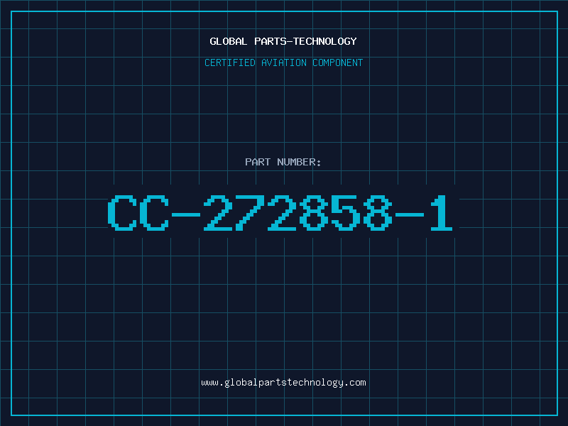 Aviation Part CC-272858-1