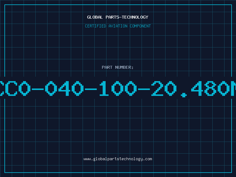 Aviation Part CC0-040-100-20.480M