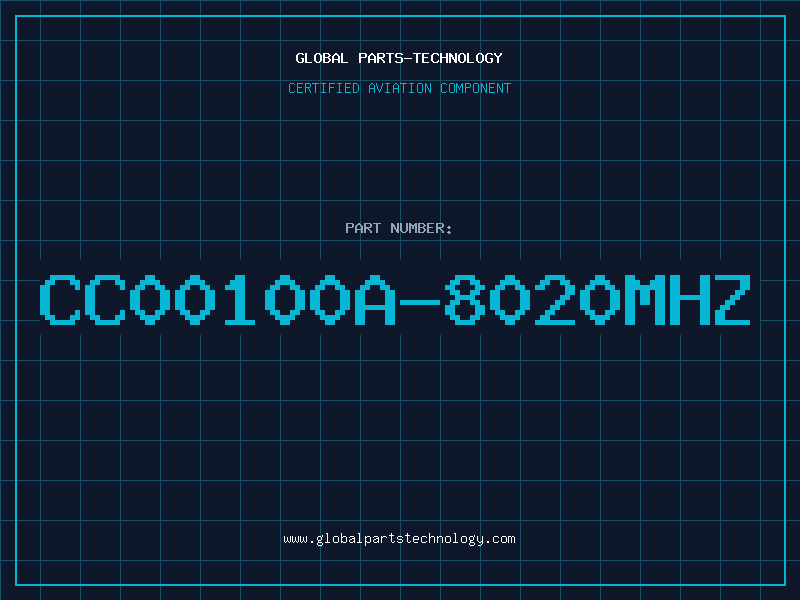 Aviation Part CC00100A-8020MHZ