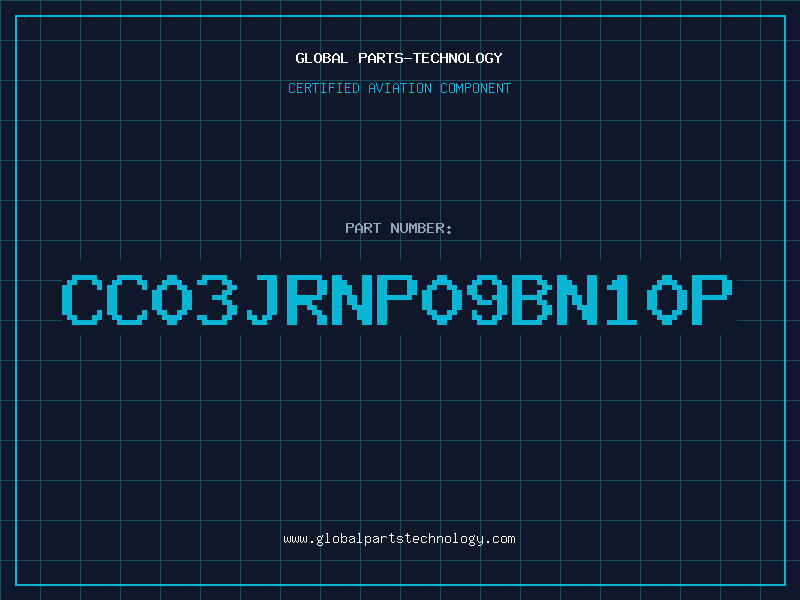Aviation Part CC03JRNP09BN10P