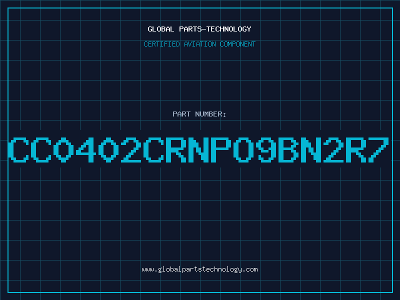 Aviation Part CC0402CRNPO9BN2R7