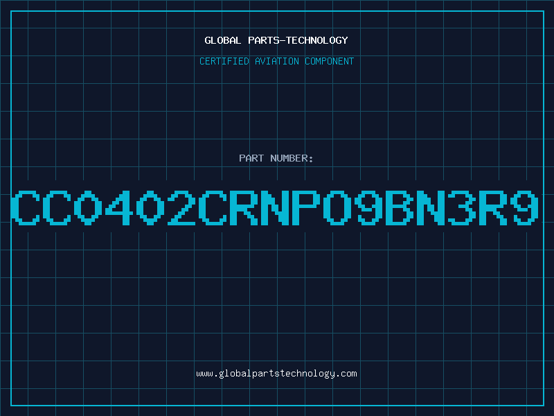 Aviation Part CC0402CRNPO9BN3R9