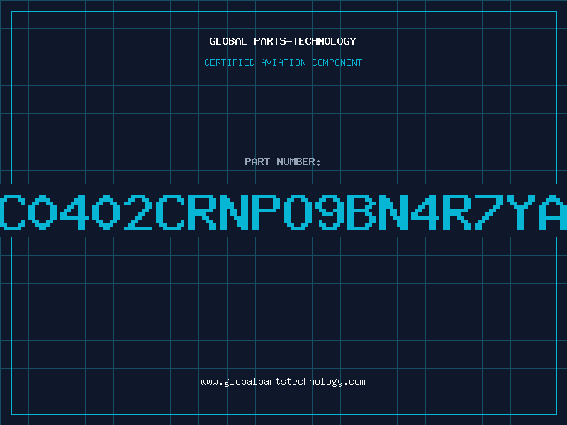 Aviation Part CC0402CRNPO9BN4R7YAG