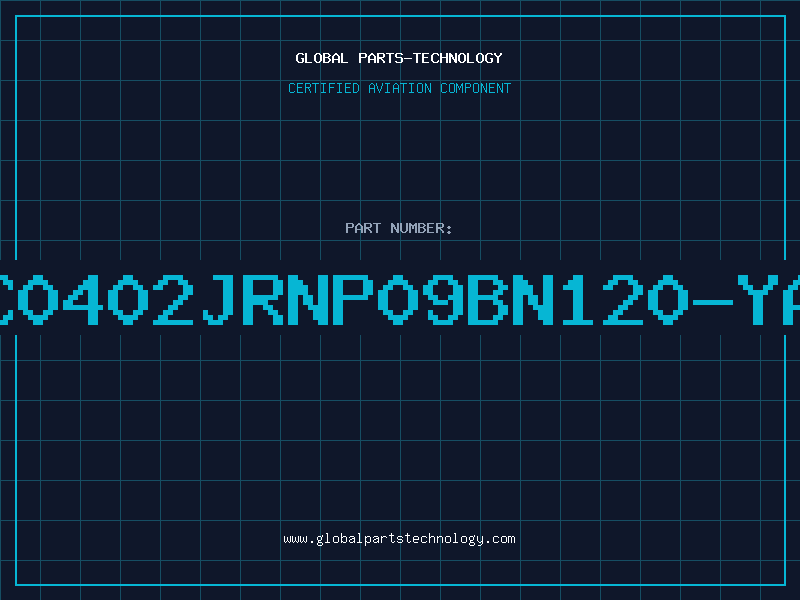 Aviation Part CC0402JRNP09BN120-YAG