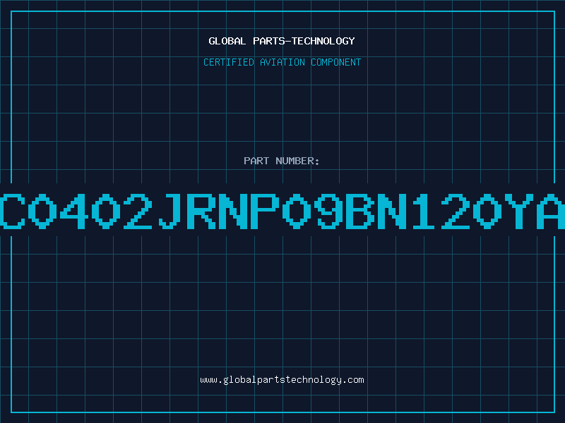 Aviation Part CC0402JRNP09BN120YAG