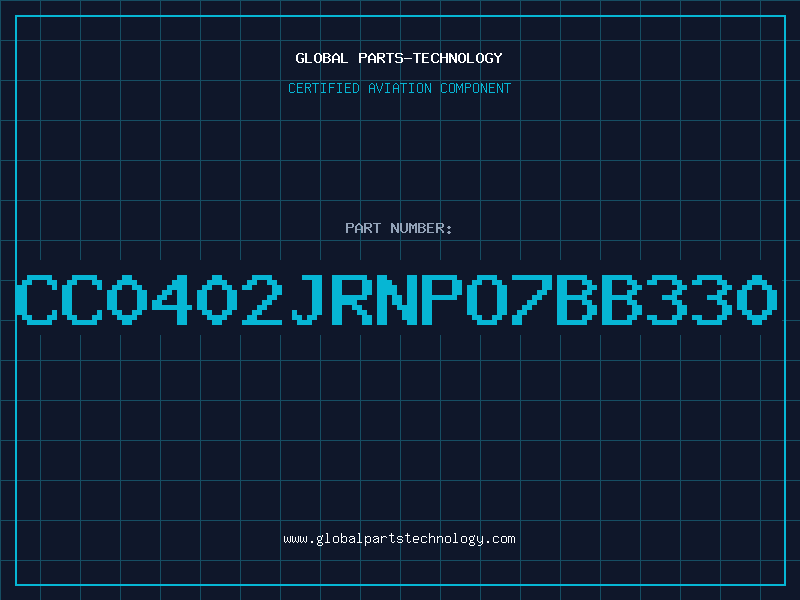 Aviation Part CC0402JRNPO7BB330