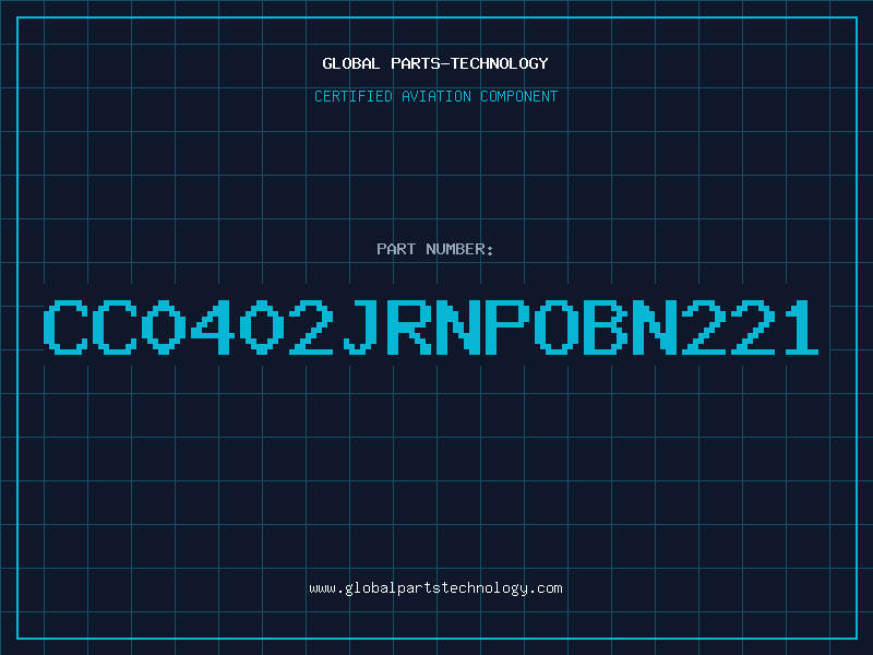 Aviation Part CC0402JRNPOBN221