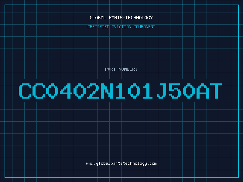 Aviation Part CC0402N101J50AT