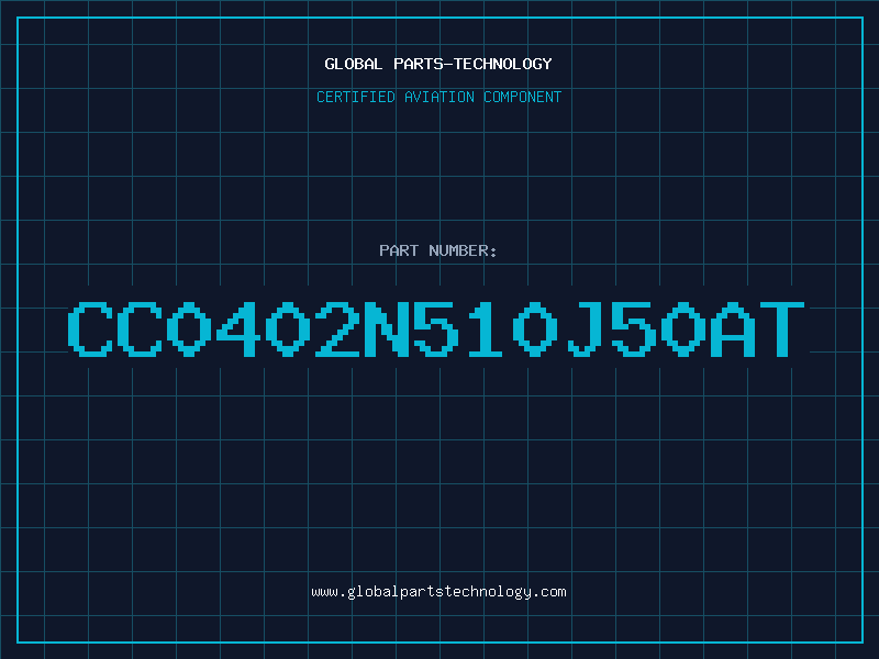 Aviation Part CC0402N510J50AT