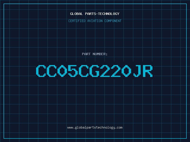 Aviation Part CC05CG220JR
