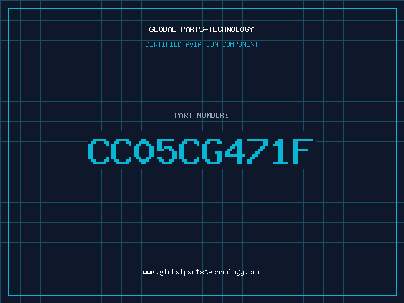 Aviation Part CC05CG471F