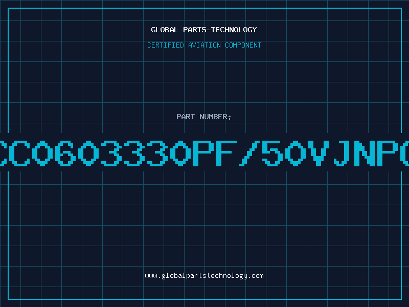 Aviation Part CC0603330PF/50VJNPO