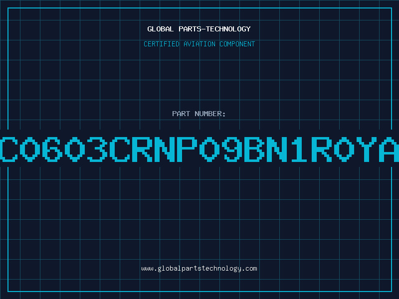 Aviation Part CC0603CRNP09BN1R0YAG