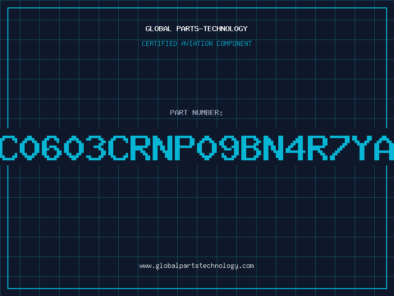 Aviation Part CC0603CRNP09BN4R7YAG