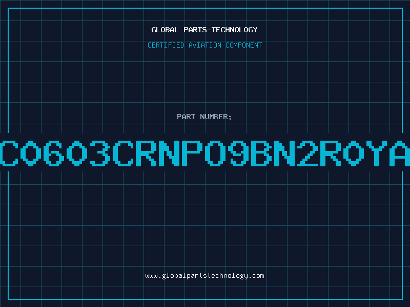 Aviation Part CC0603CRNPO9BN2R0YAG