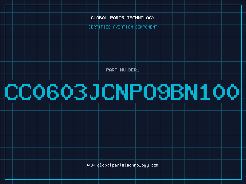 Aviation Part CC0603JCNPO9BN100