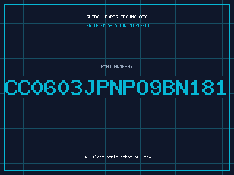 Aviation Part CC0603JPNPO9BN181