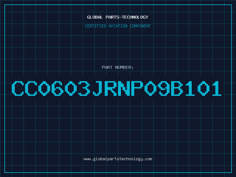 Aviation Part CC0603JRNP09B101