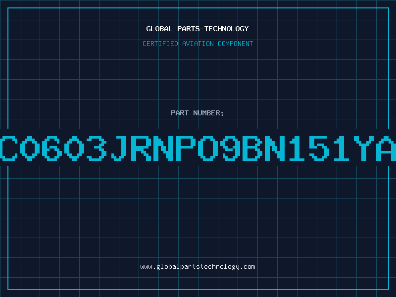 Aviation Part CC0603JRNPO9BN151YAG
