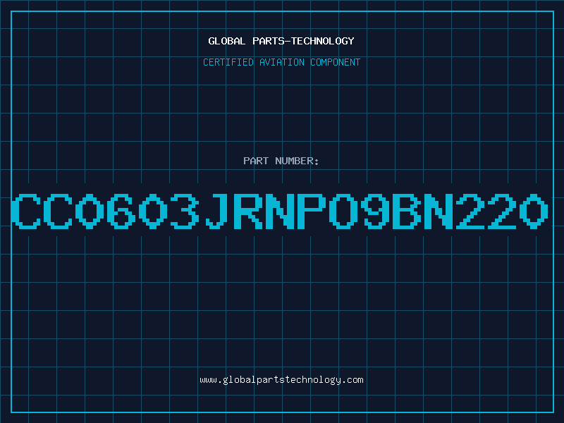 Aviation Part CC0603JRNPO9BN220
