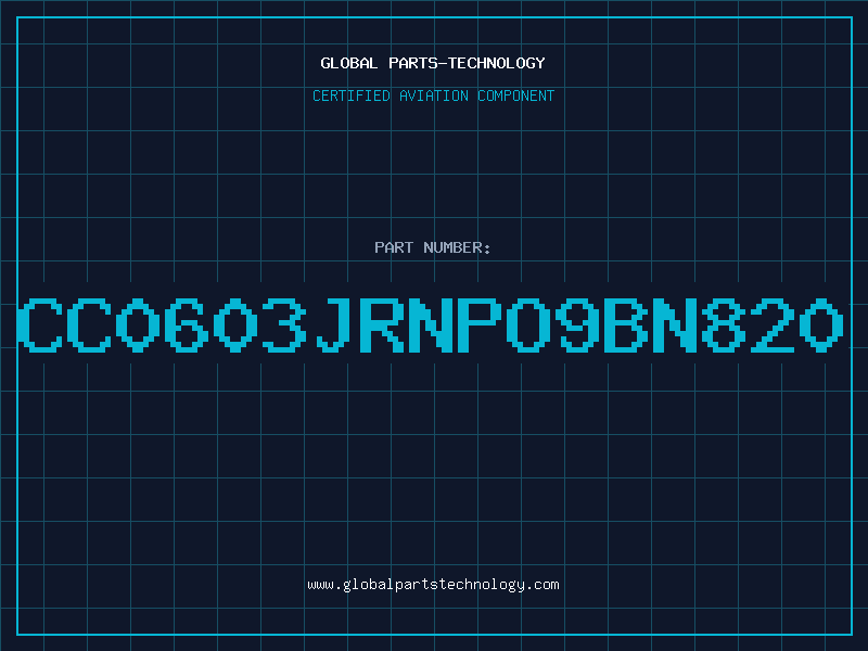 Aviation Part CC0603JRNPO9BN820