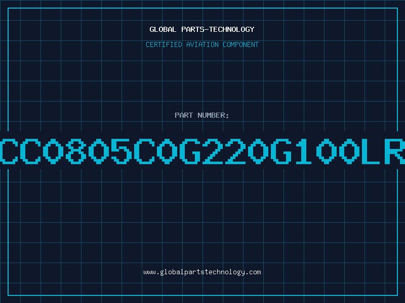 Aviation Part CC0805C0G220G100LR