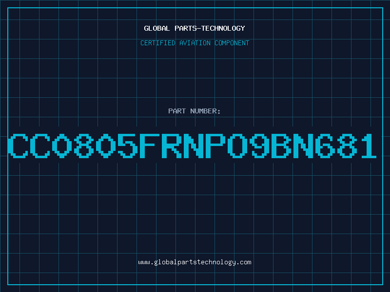 Aviation Part CC0805FRNPO9BN681