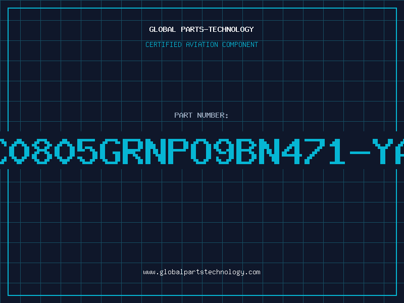Aviation Part CC0805GRNPO9BN471-YAG