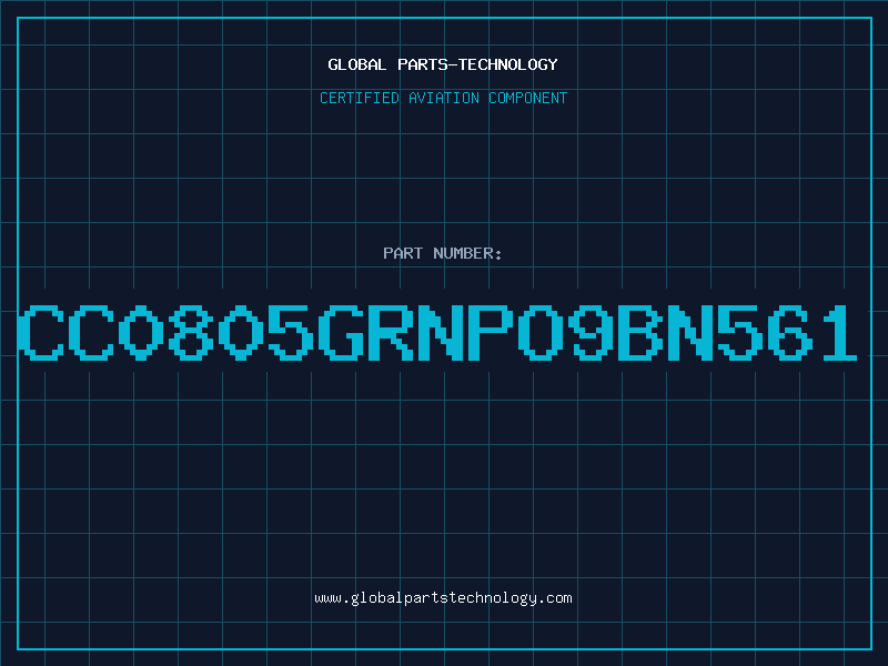 Aviation Part CC0805GRNPO9BN561