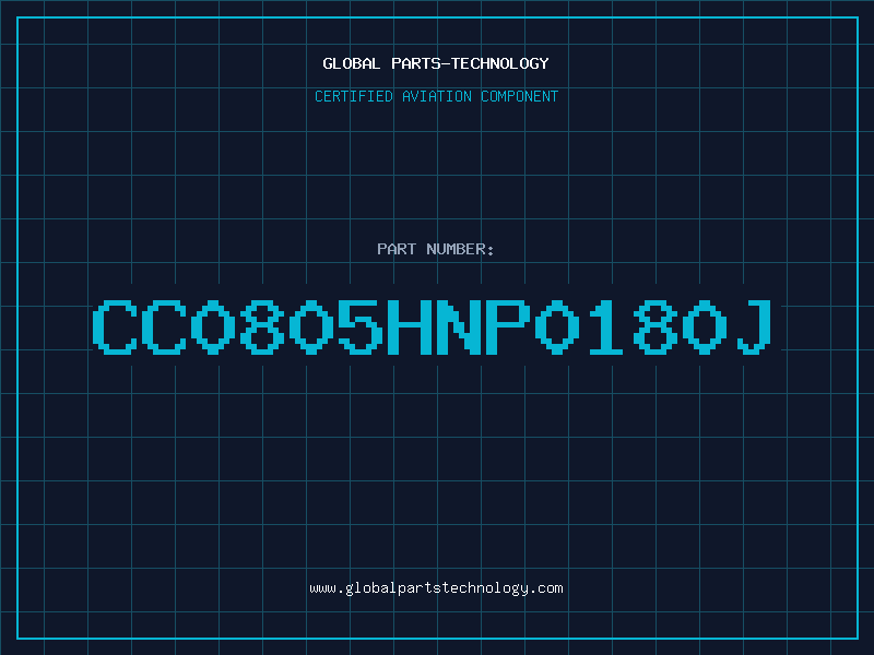 Aviation Part CC0805HNP0180J