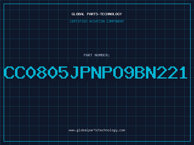Aviation Part CC0805JPNPO9BN221